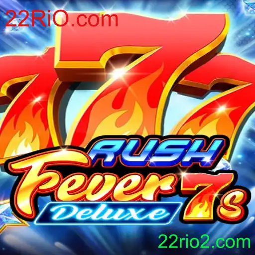 RushFever7sDeluxe: A Emoção do Novo Jogo Inovador