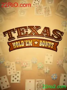Explorando o Texas Holdem Bonus no 22RiO.com: Tudo o que Você Precisa Saber